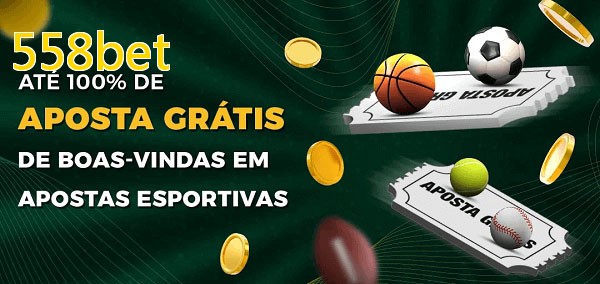 558betbet Ate 100% de Aposta Gratis